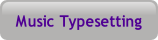 Music Typesetting.