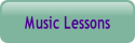Music Lessons.