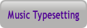Music Typesetting.